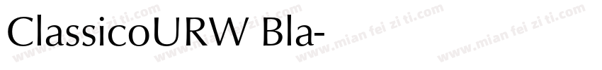 ClassicoURW Bla字体转换